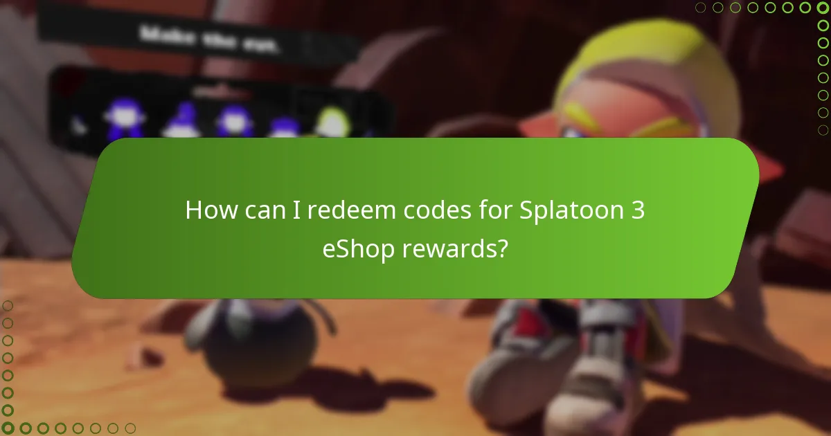 How can I redeem codes for Splatoon 3 eShop rewards?