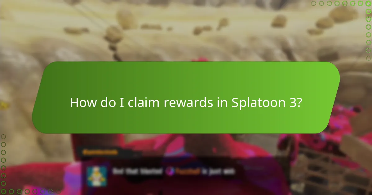 How do I claim rewards in Splatoon 3?