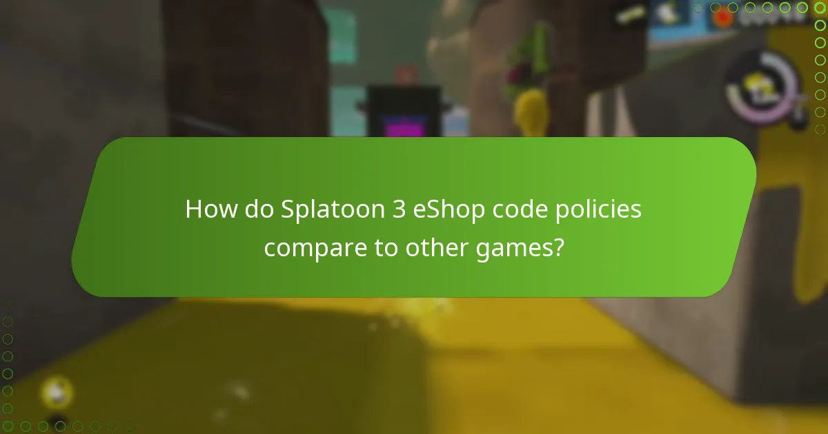 What are the policies surrounding Splatoon 3 eShop codes?
