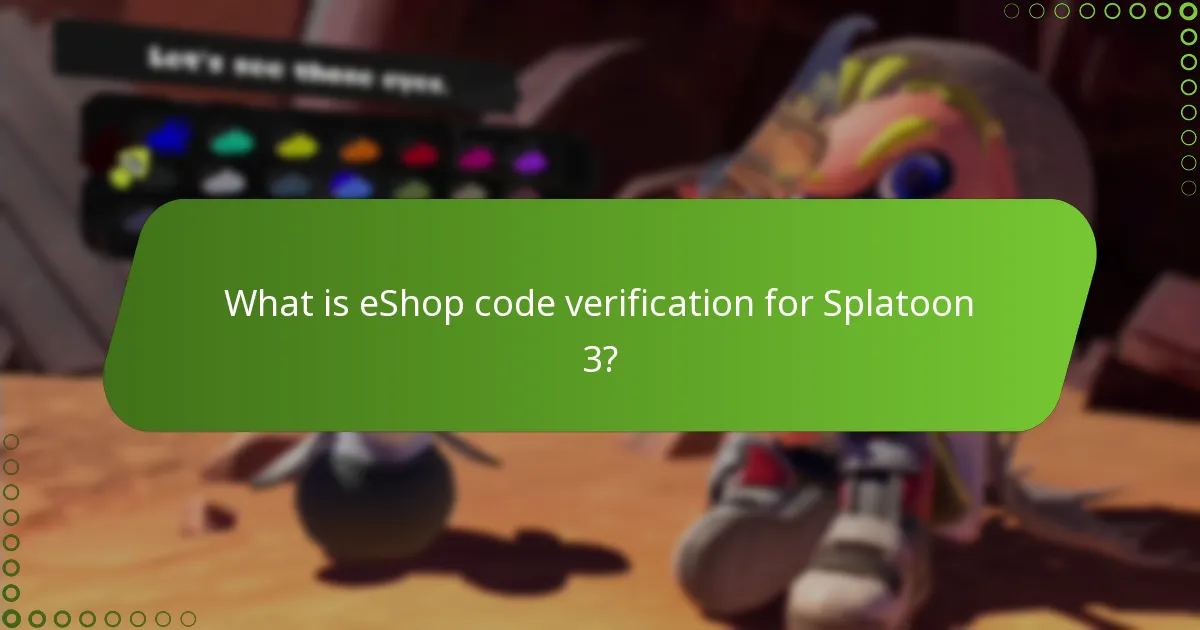 What are the steps to verify an eShop code for Splatoon 3?